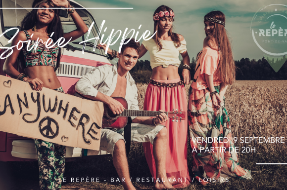 Soirée Hippie dans votre Bar Restaurant Le Repère Pont De Vaux