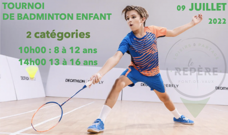 Tournoi badminton enfant - Le Repère - Gorrevod